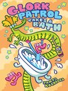 Glork Patrol Takes A Bath